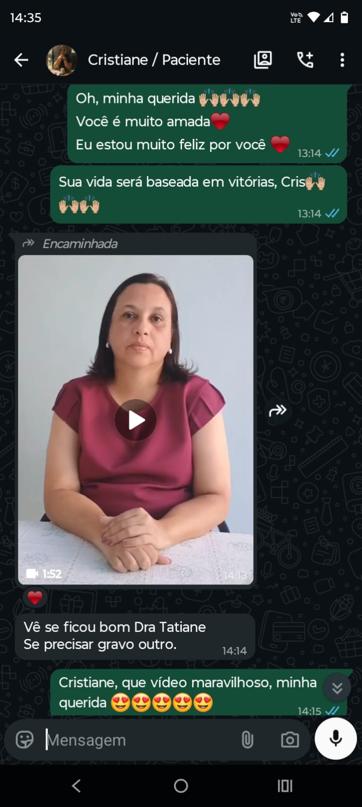 Mensagem carinhosa entre Dra Tatiane e a paciente Cristiane